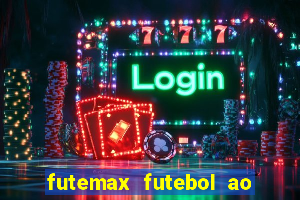 futemax futebol ao vivo 4.0 apk